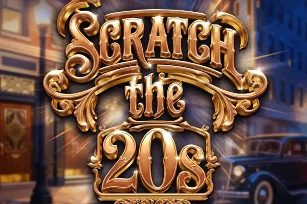 Scratch the 20s